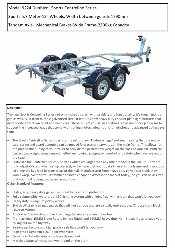 Dunbier Sports Centreline Series boat trailer with self centering design for secure and stable boat transport in Tasmania